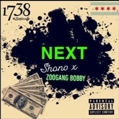 Shono x ZooGang Bobby - NEXT