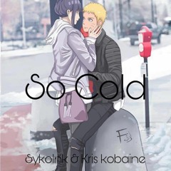So Cold Feat. SykoInk