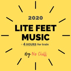 👟 LITEFEET MUSIC 👟  + 4 HOURS of the BEST LITEFEET MUSIC ▶️🎶
