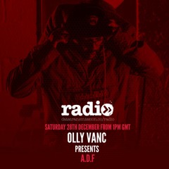Olly Vanc Presents A D F