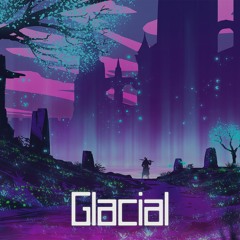 Glacial