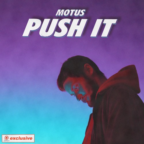 MOTUS - PUSH IT π π (JANUARY PATREON EXCLUSIVE)