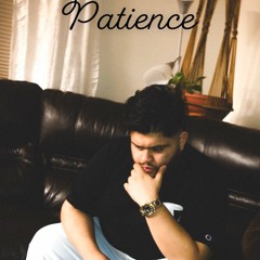 Patience (Prod.AntChamberlain)