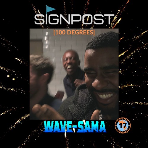Stream SiGNPOST [100DEGREES] by Wave-sama | Listen online for free on ...