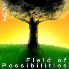 Field of Possibilities