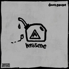 Kerosene