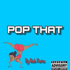 POP THAT