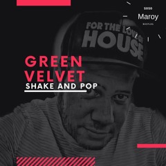 Shake and Pop (Maroy Bootleg)