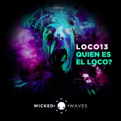 LOCO13 - Berlin (Original Mix) [Wicked Waves Recordings]