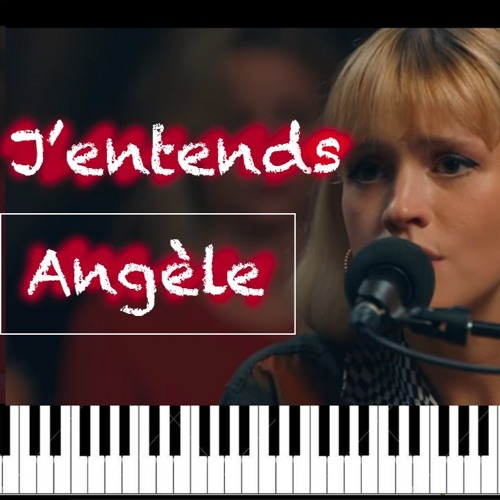Stream Angele J Entends Piano Instrumentale By Aurely Piano Listen Online For Free On Soundcloud