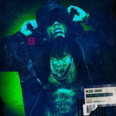 Kid Ink x Reo Cragun - "Ride Like A Pro"