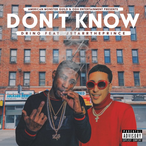 Don't Know (feat. Jstarr the Prince) Prod. By Yamaica