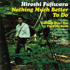 hiroshi fujiwara ft. neneh cherry - turn my back
