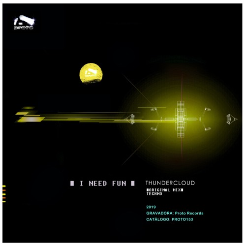 Thundercloud  "I Need Fun"