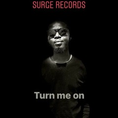 TURN ME ON -YNC BOBO