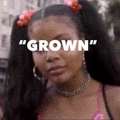 Grown (prod. by DropOuts)