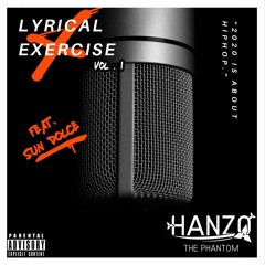 Lyrical Exercise feat. Sun Dolce w/Mikke NoName - Lyrical Exercise Challenge
