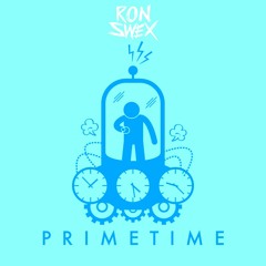 《^₩^》PRIMETIME《^₩^》(ORIGINAL MIX)