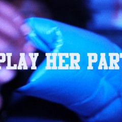 Play Her Part