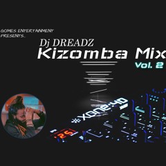 Dj Dreadz - Kizomba Mix Vol. 2