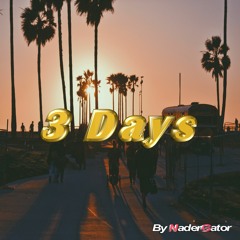 3 Days - ORIGINAL