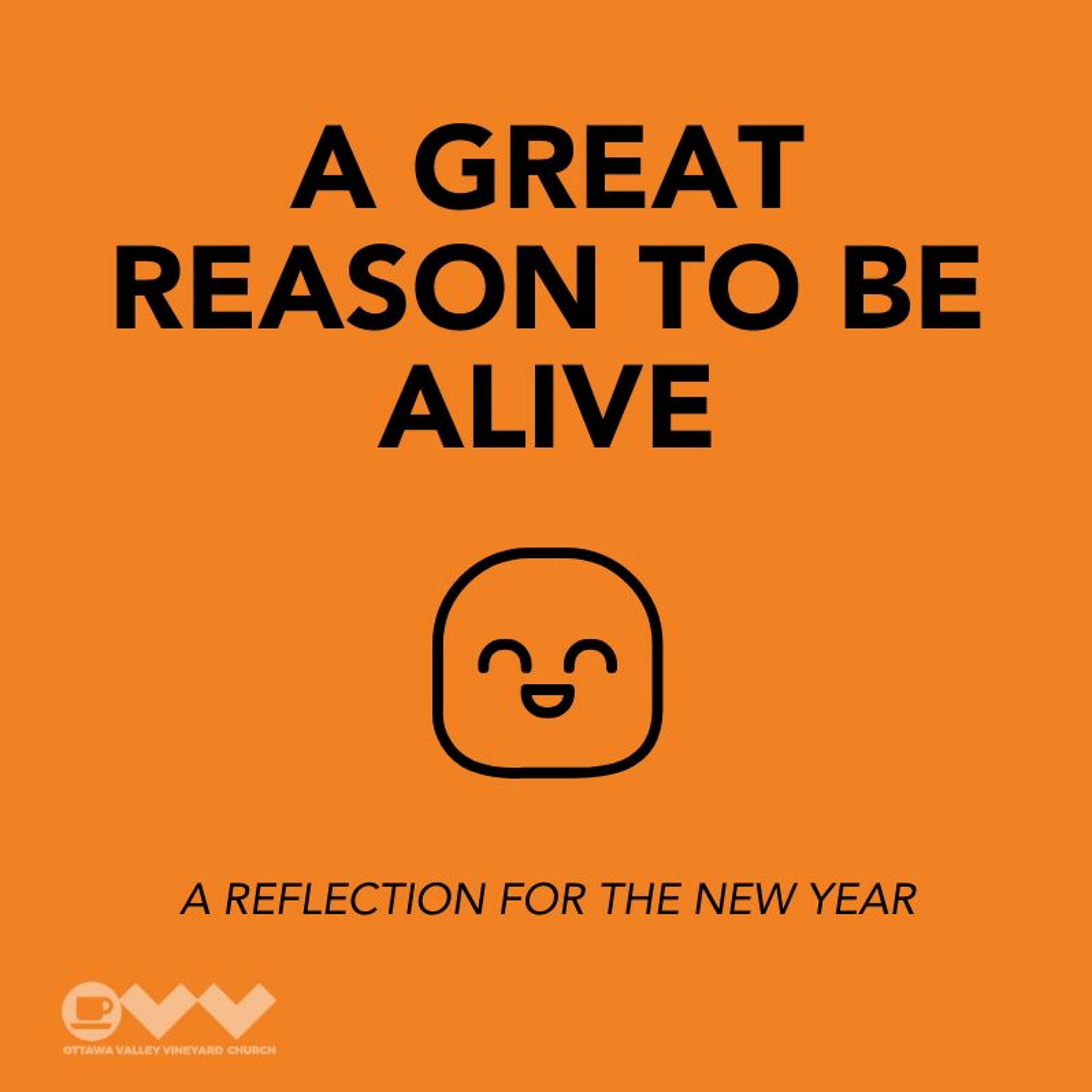 A Great Reason To Be Alive episode artwork