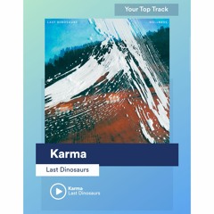 Karma - Last Dinosaurs (Gargo Arrange)