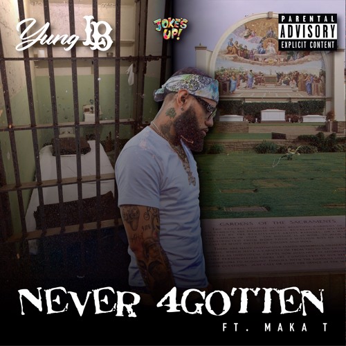 Never 4gotten ft. Maka T (produced by DTB)