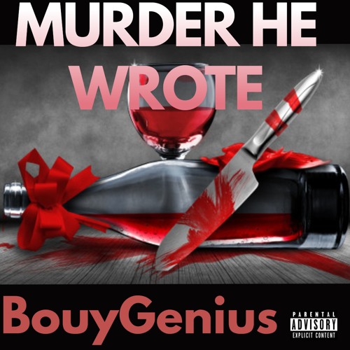 Murder He Wrote [Prod By Yung Tago]