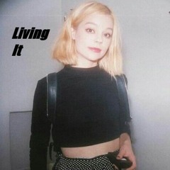 Living It
