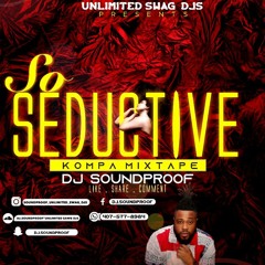 SO SEDUCTIVE ♥️ KOMPA MIX 2020