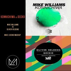 Mike Legend - Konnichiwa vs Gecko (Mashup)