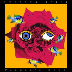 Flower's Name - 2RABU X TA-TI X DJ WHITESMITH