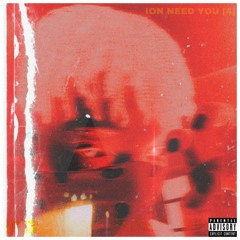 Ion Need You(4)