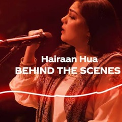 Cock studio season 12 Hairaan Hua..