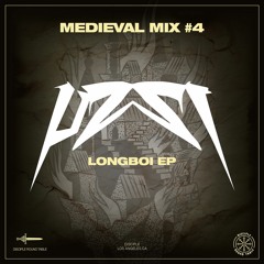 Medieval Mix #4 - UZZI(Longboi EP)