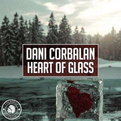 Dani Corbalan - Heart Of Glass (Radio Edit)