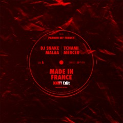 DJ Snake & Tchami, Malaa & Mercer - Made In France (KNNY Edit)