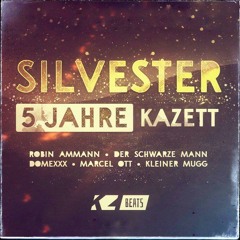 Silvester 2020 - 5 Jahre KaZett