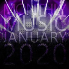 Monthly Music - January 2020