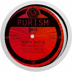 Munir Nadir - Milagro 2.0 [PURISMW17]