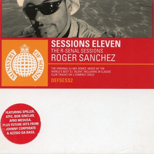 Stream 638 - Sessions Eleven: The R-Senal Sessions - Roger Sanchez