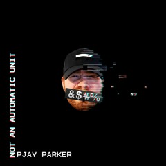 Not An Automatic Unit (Intro)