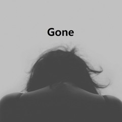 Gone (Prod. By $eoGie)
