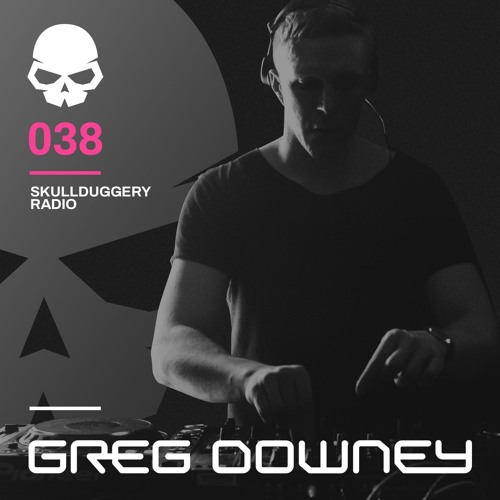 Skullduggery Radio 038 with Greg Downey