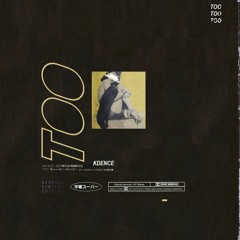 kDence - TOO