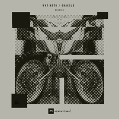 Wht Moth - Oracolo EP [ Newrhythmic Recs 104 ]