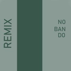 UKFIFTY - No Bando Remix