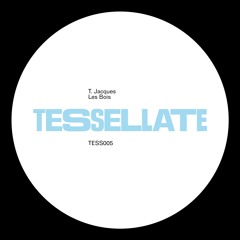 TESS005 T. Jacques - Les Bois