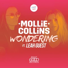 Mollie Collins - Wondering Feat Leah Guest (CLIP)